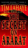 The Secret on Ararat (Babylon Rising #2) by Bob Phillips