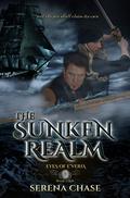 The Sunken Realm (Eyes of E'veria #4) by Serena Chase