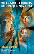 Glass Empires (Star Trek: Mirror Universe #1) by Mike Sussman