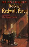 The Great Redwall Feast by Brian Jacques, Christopher Denise