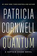 Quantum (Captain Chase #1) by Patricia Cornwell