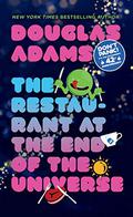 The Restaurant at the End of the Universe by Douglas Adams
