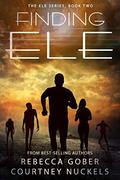 Finding ELE (Project ELE #2) by Rebecca Gober