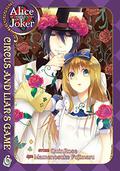 Alice in the Country of Joker: Circus and Liars Game Vol. 6 (Alice in the Country of Joker: Circus and Liar's Game #6) by QuinRose