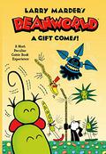 Beanworld, Vol. 2: A Gift Comes! (Beanworld #2) by Larry Marder