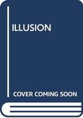 Illusion (Volsky's Parallel Universe #1) by Paula Volsky