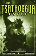 The Tsathoggua Cycle: Terror Tales of the Toad God by Stanley C. Sargent