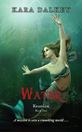 Reunion (Water #2) by Kara Dalkey