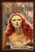 Wildfire (Firethorn #2) by Sarah Micklem