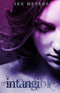 Intangible (Intangible #1) by Jen Meyers