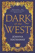Dark of the West (Glass Alliance #1) by Joanna Hathaway