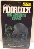 The Vanishing Tower by Michael Moorcock