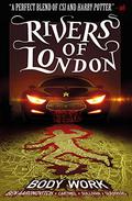 Rivers of London: Body Work (Rivers of London: Body Work #1-5) by Lee Sullivan