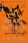 A Heart Divided by Jin Yong