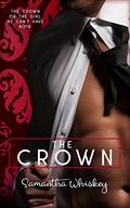 The Crown by Samantha Whiskey