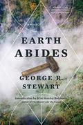 Earth Abides by George R. Stewart