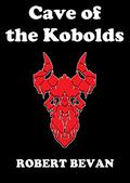Cave of the Kobolds by Robert Bevan