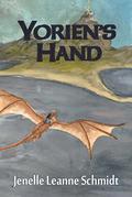 Yorien's Hand (The Minstrel's Song #3) by Jenelle Leanne Schmidt