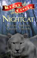 Nightcat (Kitty Castle #1) by Keziah Thiessen