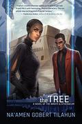 The Tree (Wrath & Athenaeum #2) by Na'amen Gobert Tilahun
