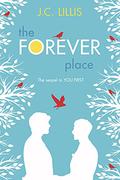 The Forever Place (Summerhill Supers #2) by J.C. Lillis