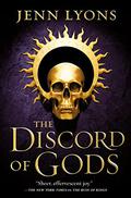 The Discord of Gods (A Chorus of Dragons #5) by Jenn Lyons