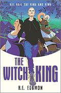 The Witch King (The Witch King #1) by H.E. Edgmon