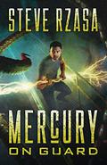 Mercury on Guard  (Mercury Hale Book 1) by Steve Rzasa