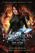 Dominion by Julie Hall, Nathalia Suellen
