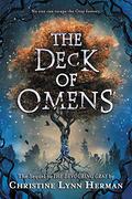 The Deck of Omens (The Devouring Gray #2) by Christine Lynn Herman