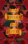 The Storm of Life (The Brilliant Death #2) by A.R. Capetta