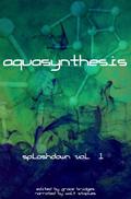 Aquasynthesis (Splashdown #1) by Keven Newsome