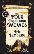 The Four Profound Weaves by R.B. Lemberg