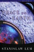Peace on Earth by Stanisław Lem