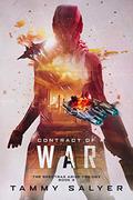 Contract of War (Spectras Arise Trilogy #3) by Tammy Salyer