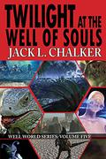 Twilight at the Well of Souls by Jack L. Chalker