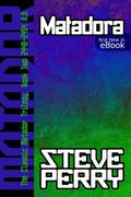 Matadora by Steve Perry