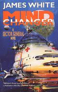 Mind Changer (Sector General #11) by James White