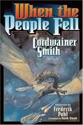 When the People Fell by Cordwainer Smith