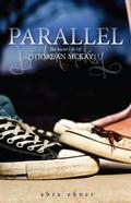 Parallel: The Life of Patient #32185 by Abra Ebner