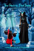 Three Ghosts in a Black Pumpkin (Creepy Hollow Adventures #1) by Joe Bonadonna