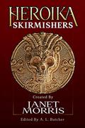 Skirmishers (Heroika #2) by A.L. Butcher