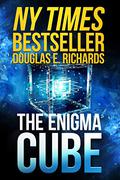 The Enigma Cube (Alien Artifact #1) by Douglas E. Richards