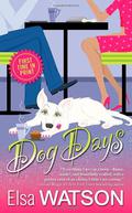 Dog Days by Elsa Watson