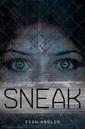 Sneak (Swipe #2) by Evan Angler