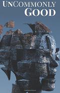 UnCommonly Good (Uncommon Anthologies #4) by Brent Meske