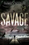 Savage (Savage #1) by Thomas E. Sniegoski