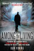 Among the Living (Jimmy Miles #1&2) by Dan Vining