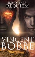 Immortals' Requiem by Vincent Bobbe