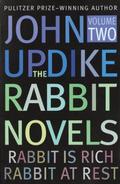Rabbit Novels: Rabbit is Rich and Rabbit at Rest by John Updike